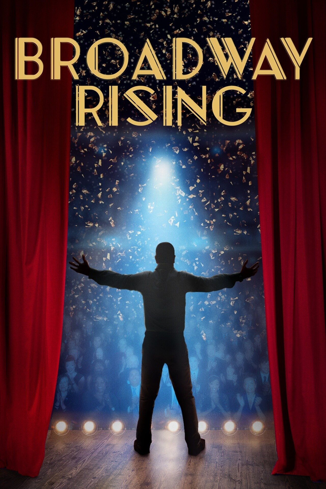Постер Broadway Rising